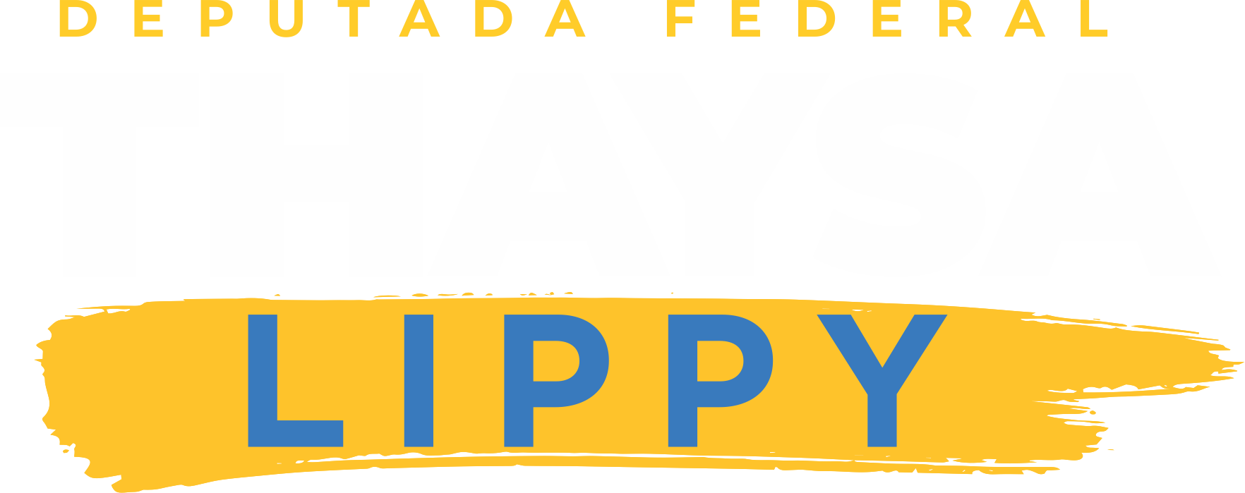 Deputada Federal Thaysa Lippy